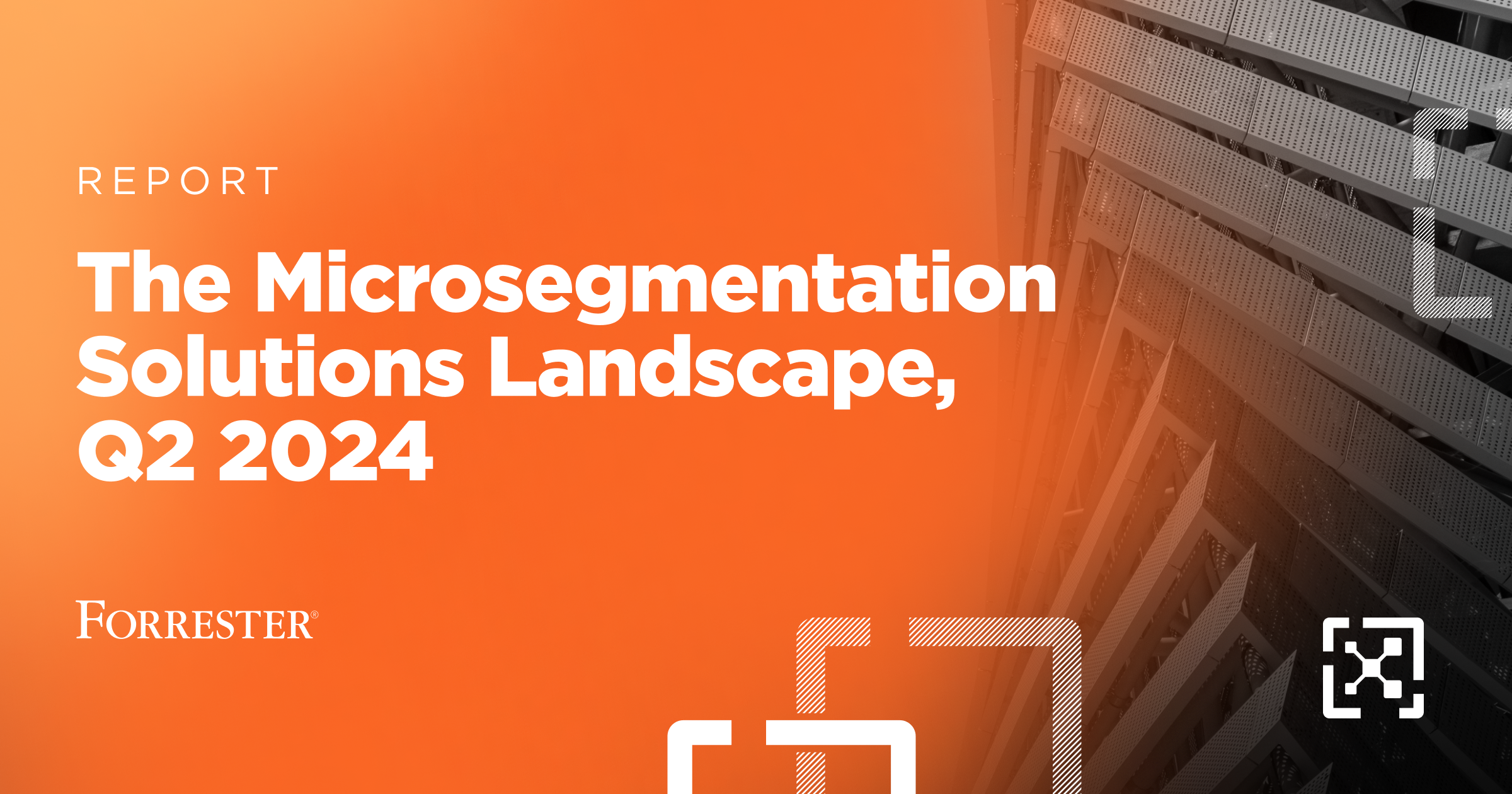 Illumio Named Among Notable Vendors in the Forrester Microsegmentation Landscape, Q2 2024